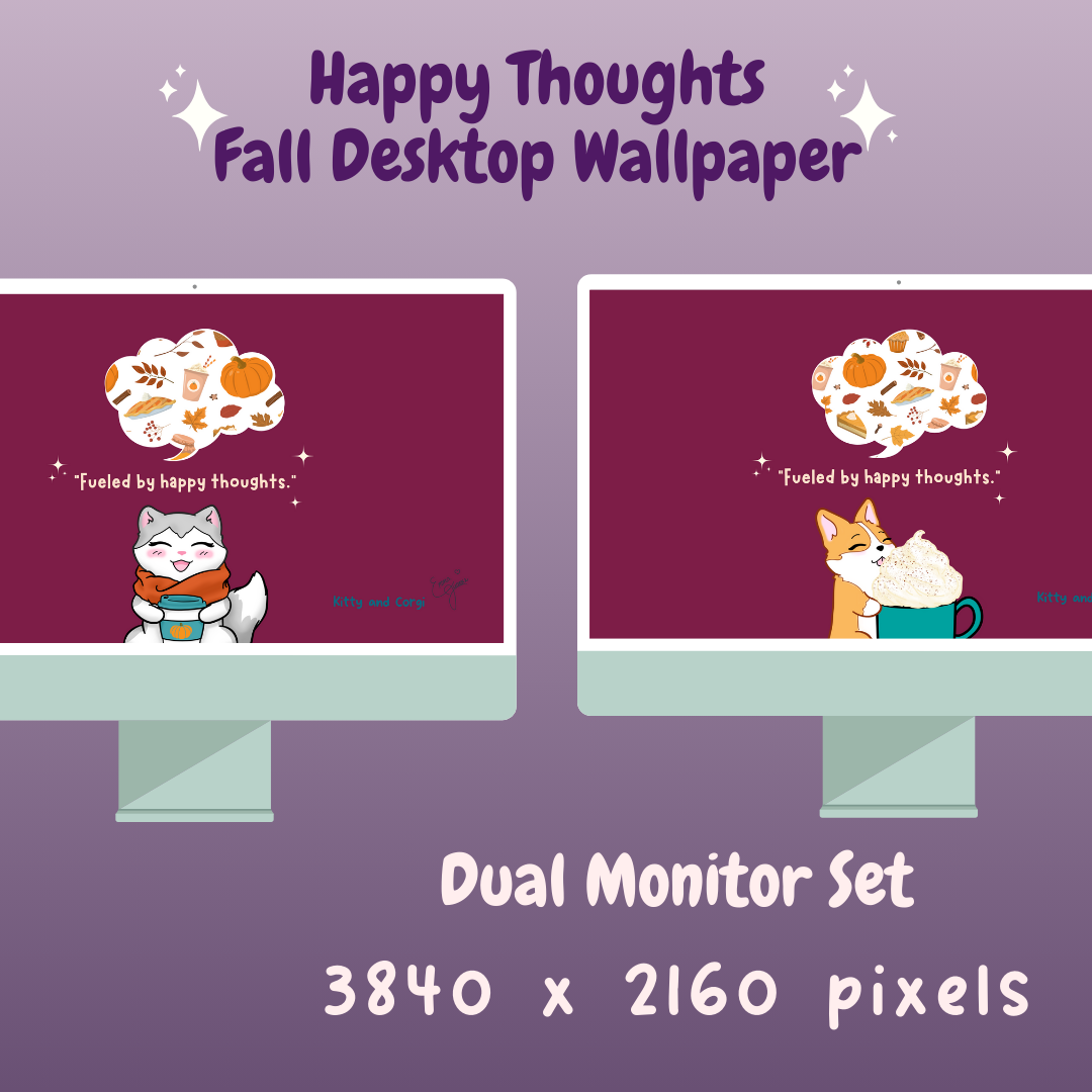 Fueled by Happy Thoughts Kitty and Corgi Pumpkin Season - Dual Monitor 4K Desktop Wallpaper