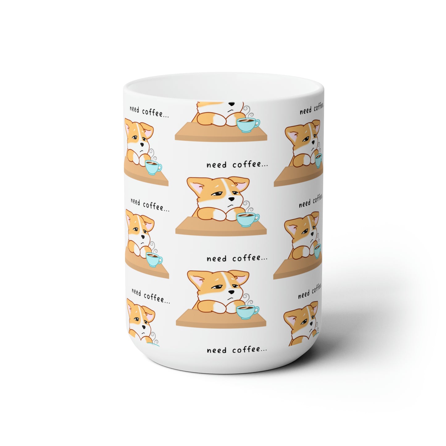 Corgi Needs Coffee - Repeating Pattern - Ceramic Mug 15oz