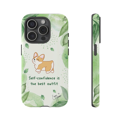 Corgi Green Tough Phone Case - Self Confidence is the Best Outfit