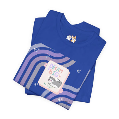Kitty - Dream Big - Super Soft Cotton Airlume Unisex T-Shirt (Horizontal Graphic)