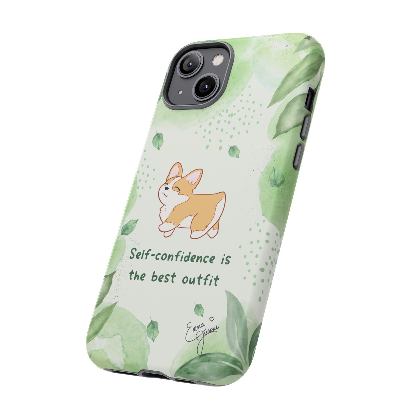 Corgi Green Tough Phone Case - Self Confidence is the Best Outfit