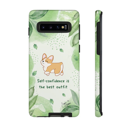 Corgi Green Tough Phone Case - Self Confidence is the Best Outfit