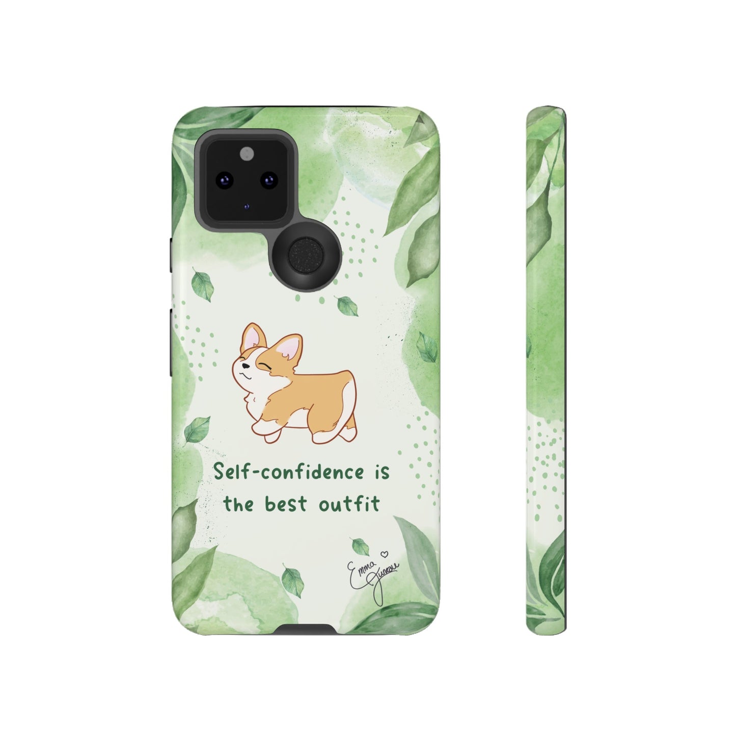 Corgi Green Tough Phone Case - Self Confidence is the Best Outfit