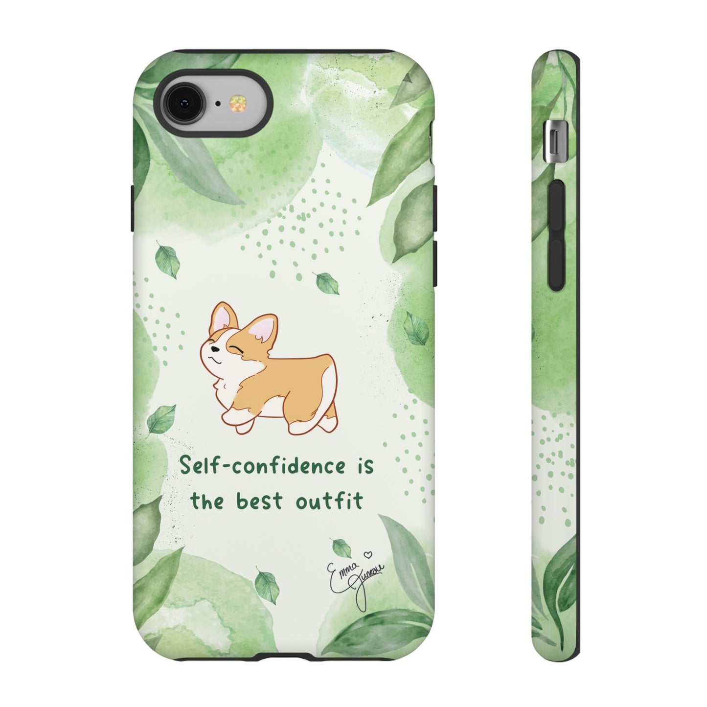 Corgi Green Tough Phone Case - Self Confidence is the Best Outfit