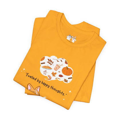 Corgi is Fueled by Happy Thoughts of Fall and Pumpkin Spice - Super Soft Cotton Airlume Unisex T-Shirt (Large Graphic)