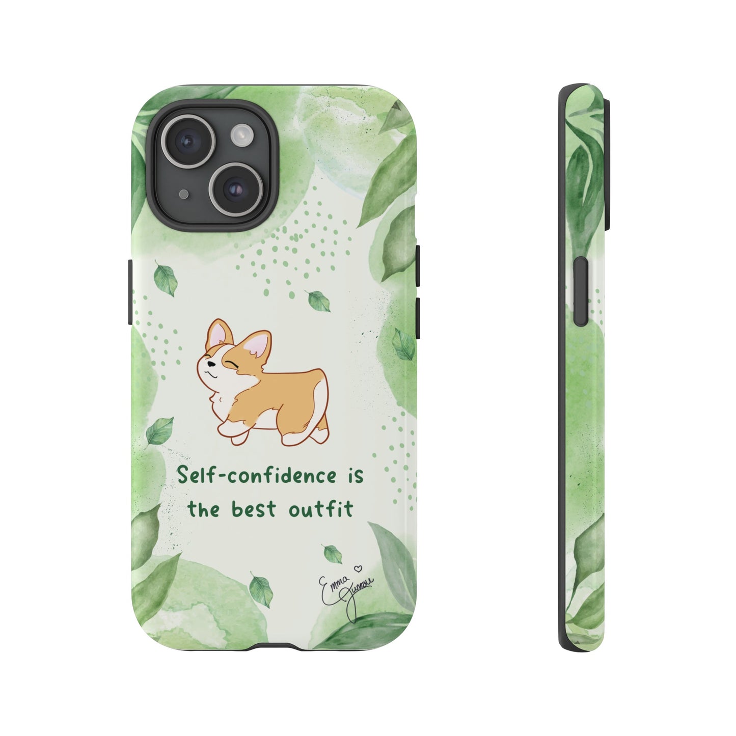 Corgi Green Tough Phone Case - Self Confidence is the Best Outfit