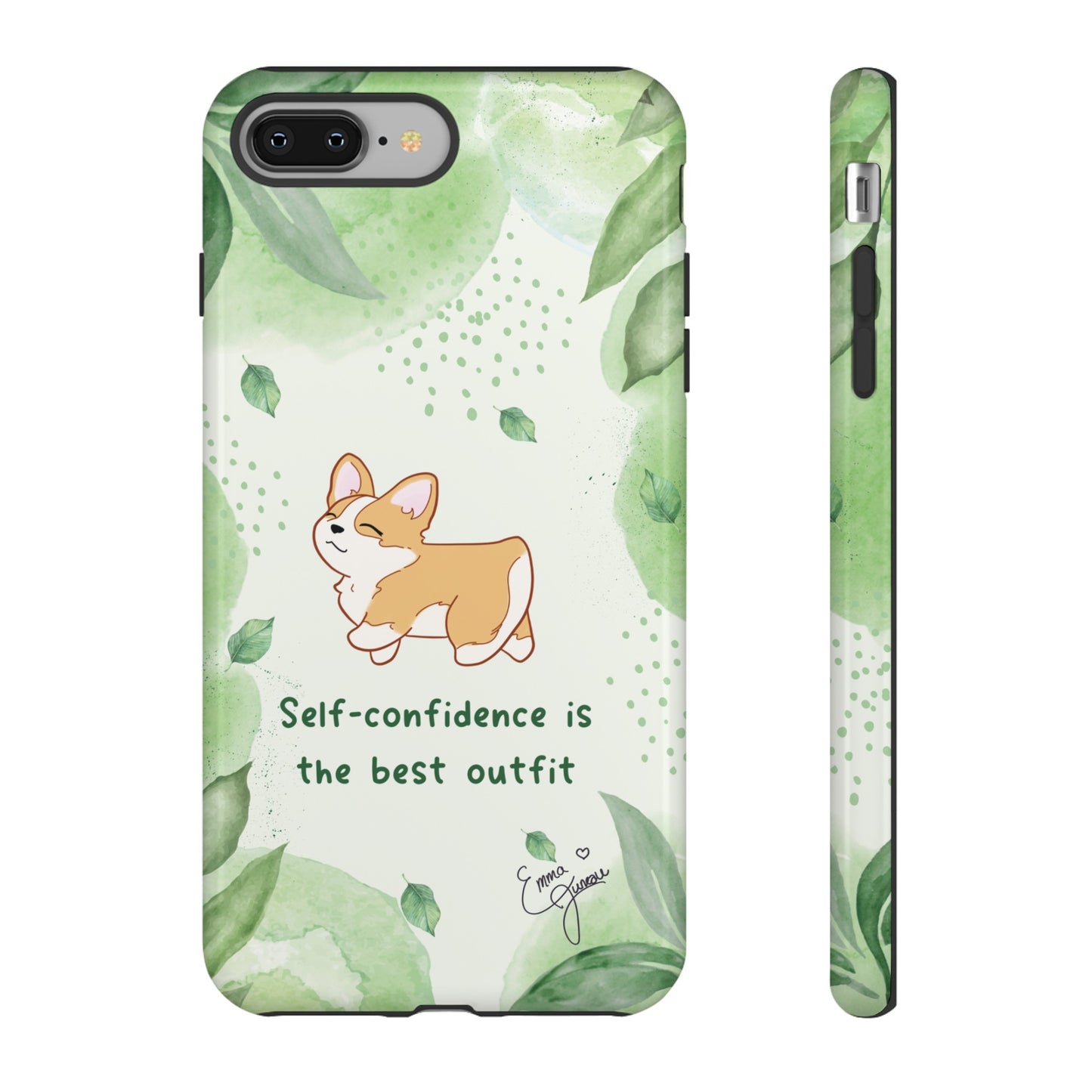 Corgi Green Tough Phone Case - Self Confidence is the Best Outfit