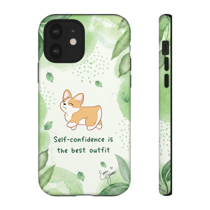 Corgi Green Tough Phone Case - Self Confidence is the Best Outfit