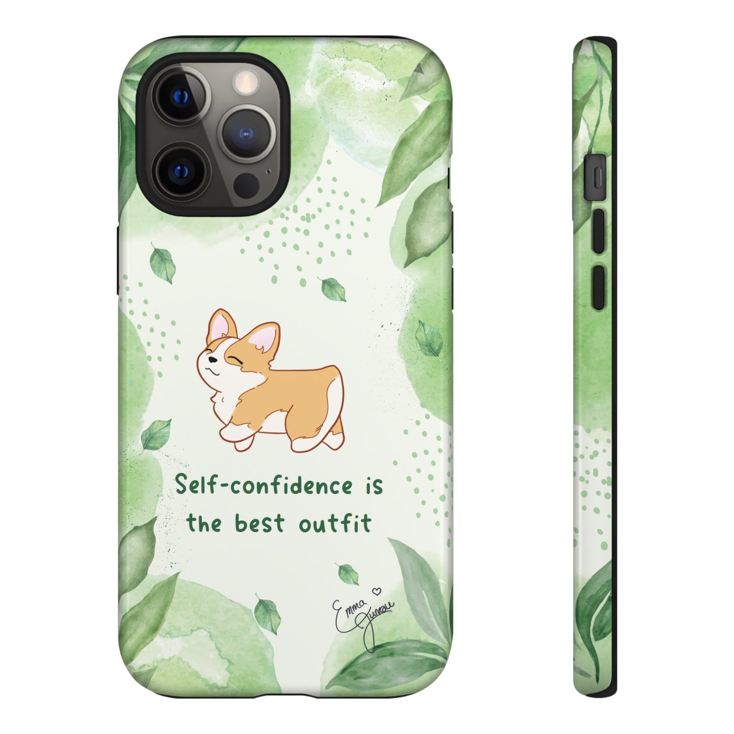 Corgi Green Tough Phone Case - Self Confidence is the Best Outfit