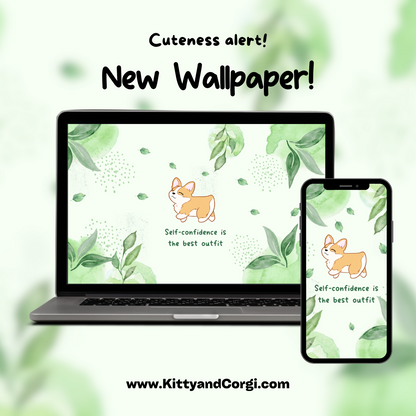 Corgi - Self Confidence is The Best Outfit - Green Plants - 4k Desktop Wallpaper