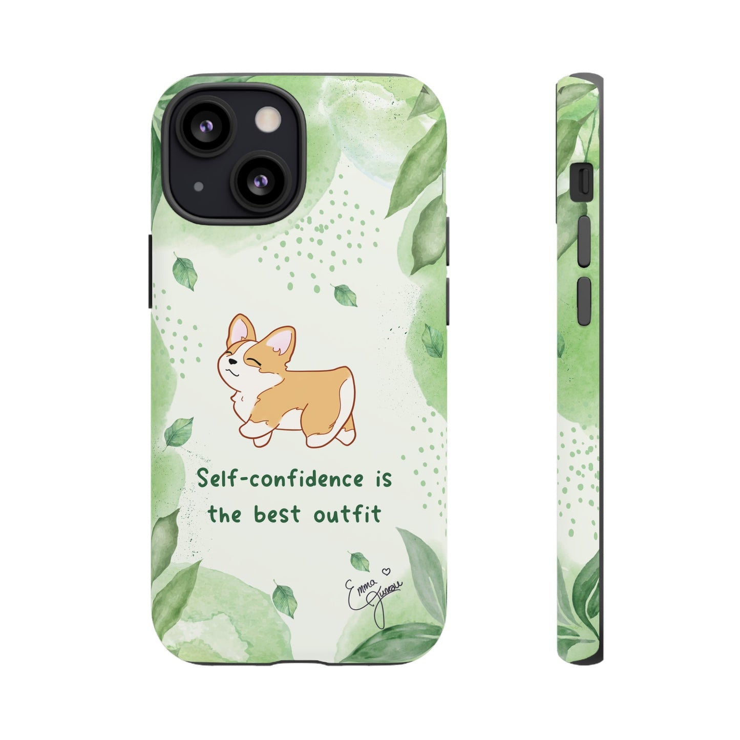 Corgi Green Tough Phone Case - Self Confidence is the Best Outfit