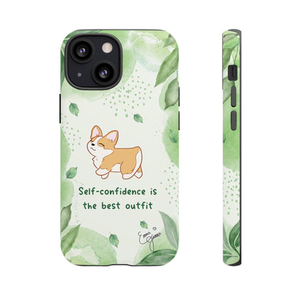 Corgi Green Tough Phone Case - Self Confidence is the Best Outfit