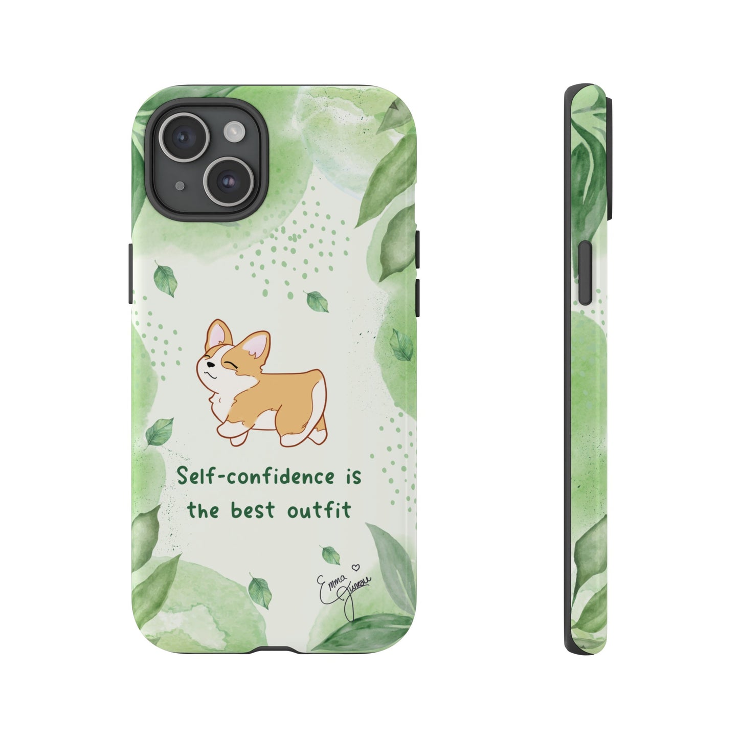 Corgi Green Tough Phone Case - Self Confidence is the Best Outfit
