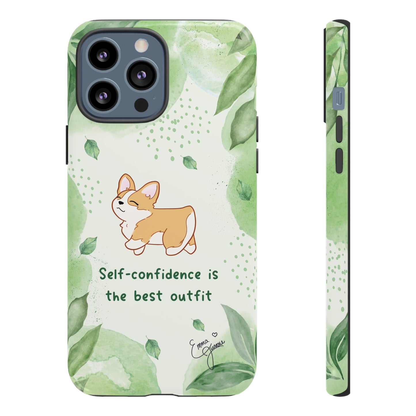 Corgi Green Tough Phone Case - Self Confidence is the Best Outfit