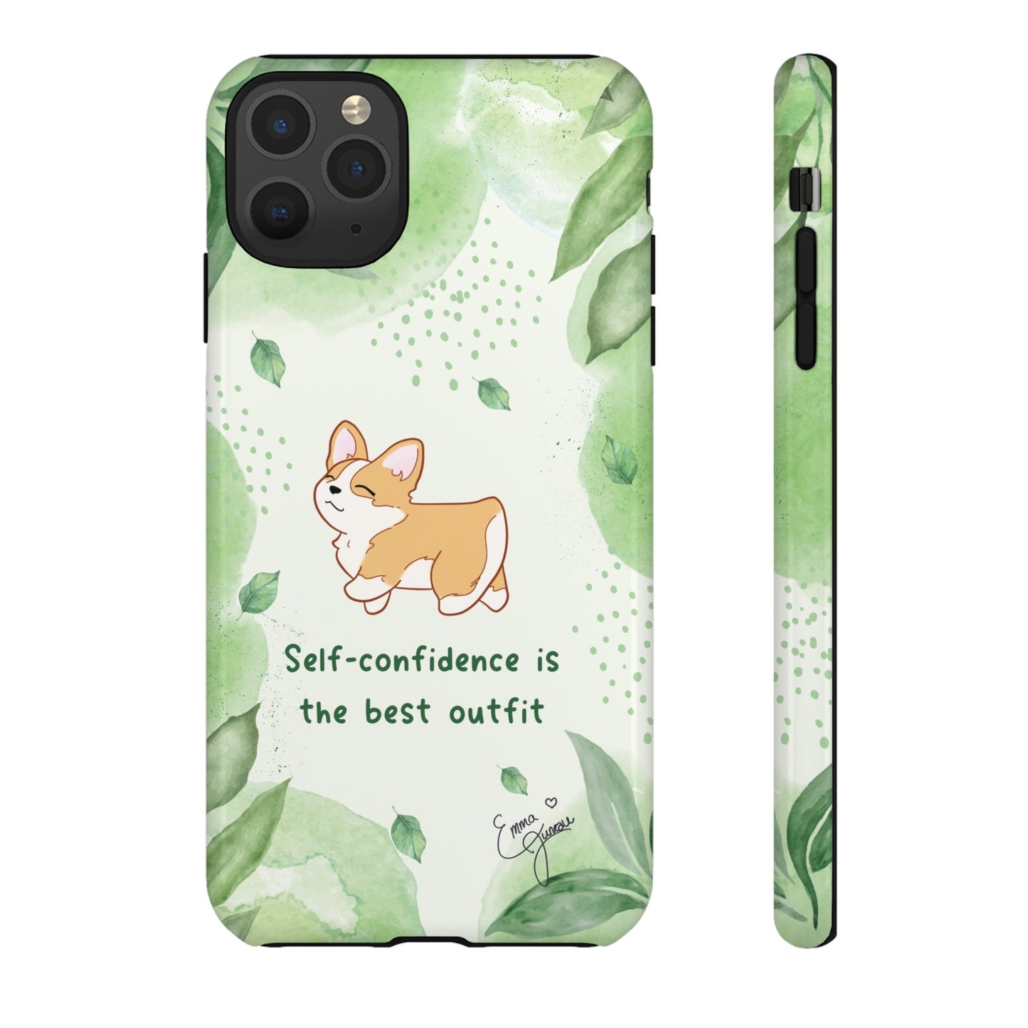 Corgi Green Tough Phone Case - Self Confidence is the Best Outfit