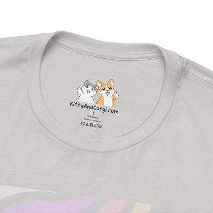 Kitty - Dream Big - Super Soft Cotton Airlume Unisex T-Shirt (Horizontal Graphic)