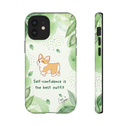 Corgi Green Tough Phone Case - Self Confidence is the Best Outfit