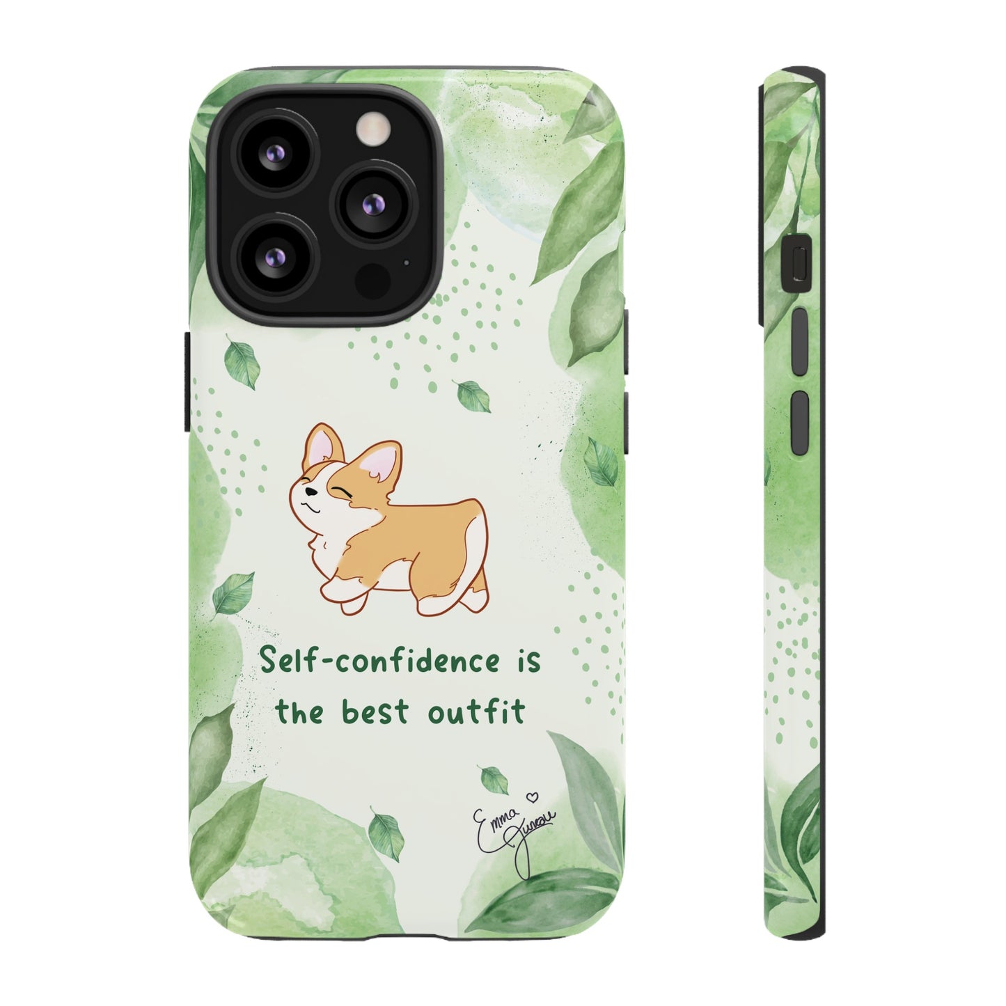 Corgi Green Tough Phone Case - Self Confidence is the Best Outfit