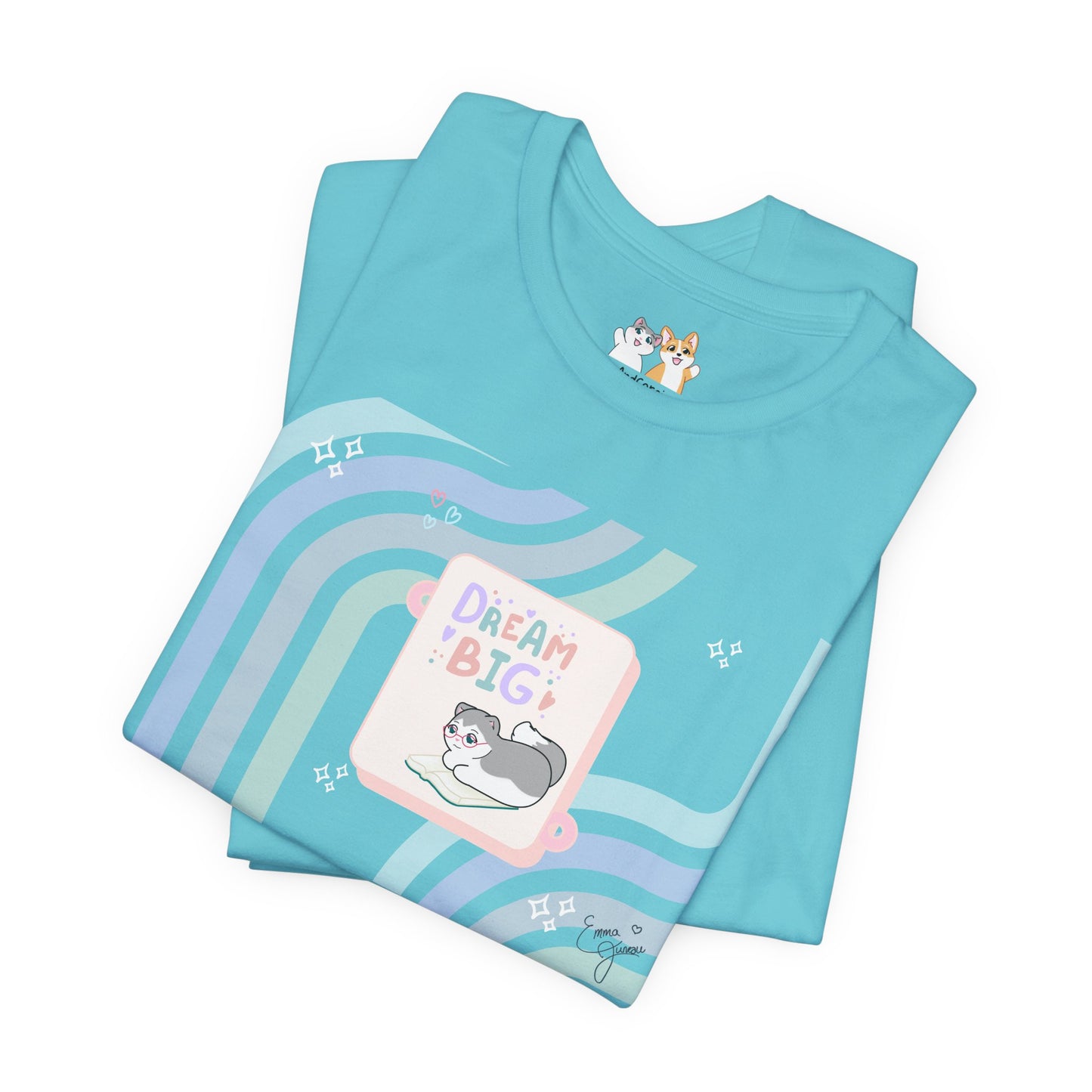 Kitty - Dream Big - Super Soft Cotton Airlume Unisex T-Shirt (Horizontal Graphic)