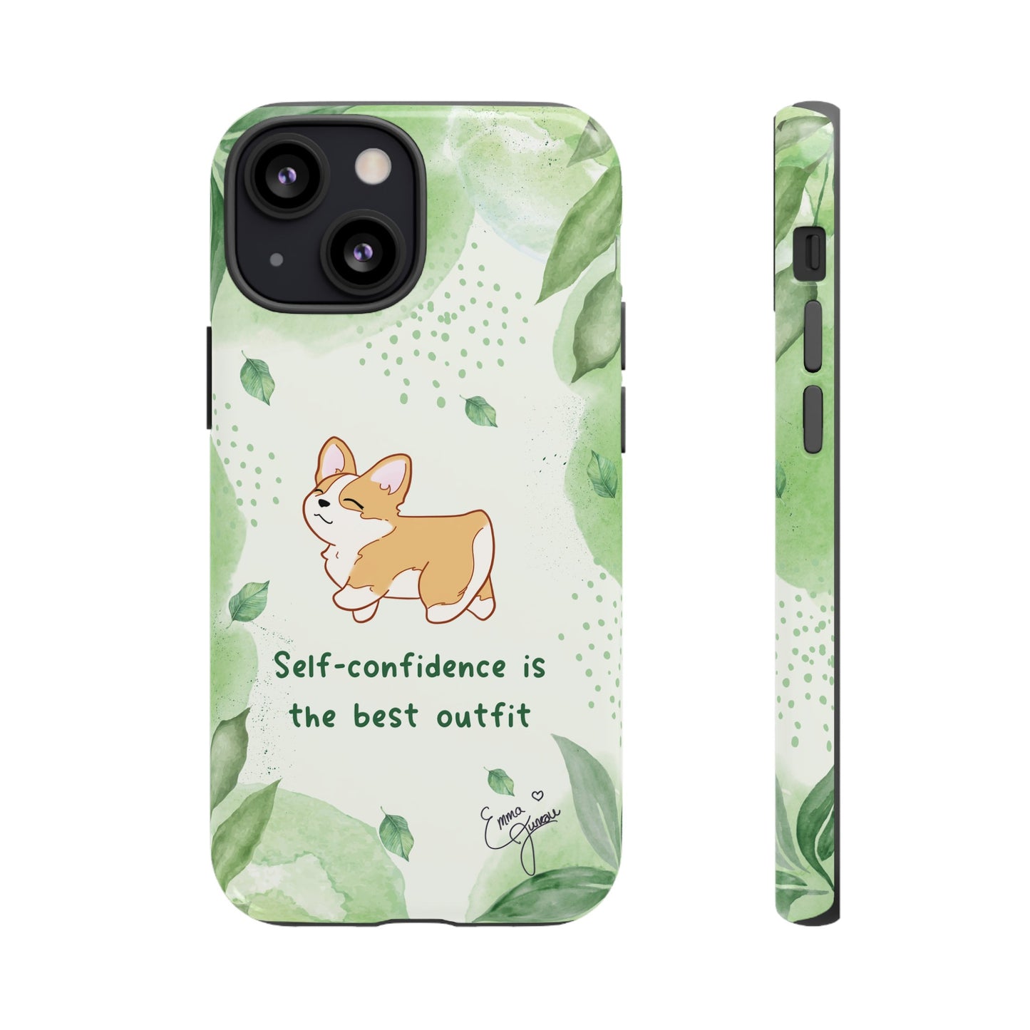 Corgi Green Tough Phone Case - Self Confidence is the Best Outfit