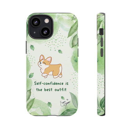 Corgi Green Tough Phone Case - Self Confidence is the Best Outfit