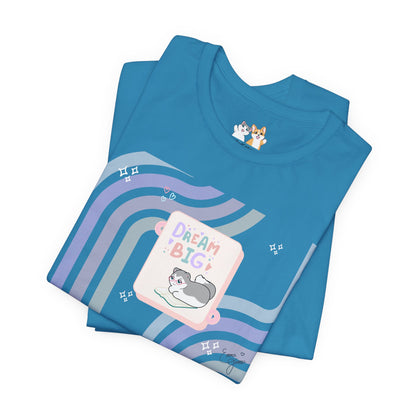 Kitty - Dream Big - Super Soft Cotton Airlume Unisex T-Shirt (Horizontal Graphic)